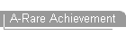 A-Rare Achievement