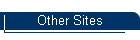Other Sites