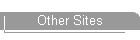 Other Sites