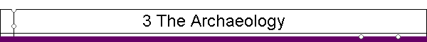 3 The Archaeology