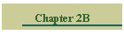 Chapter 2B